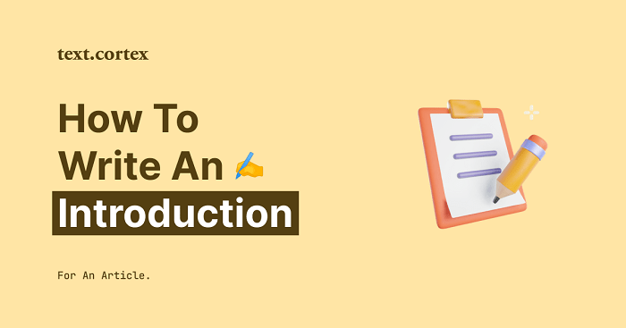 Crafting an Intriguing Introduction
